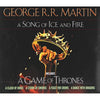 A Game of Thrones / A Clash of Kings / A Storm of Swords / A Feast of Crows / A