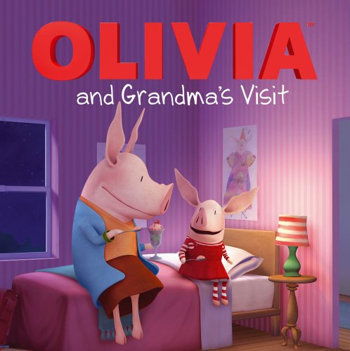 OLIVIA and Grandma's Visit (Olivia TV Tie-in) - Very Good