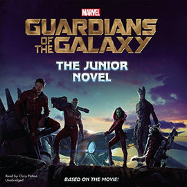 Marvel's Guardians of the Galaxy: The Junior Novel