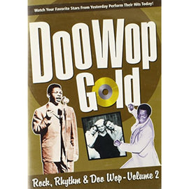 Doo Wop Gold: Rock, Rhythm & Doo Wop Volume 2